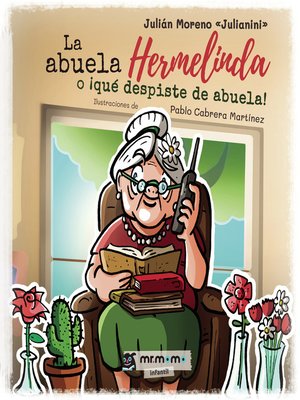 cover image of La abuela Hermelinda o ¡qué despiste de abuela!